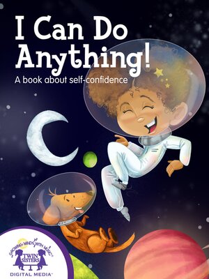 cover image of I Can Do Anything!